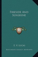 Fireside and Sunshine