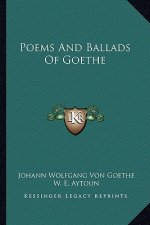 Poems and Ballads of Goethe