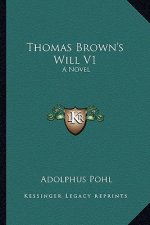 Thomas Brown's Will V1