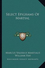 Select Epigrams of Martial