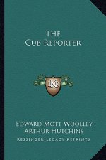 The Cub Reporter