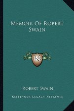 Memoir of Robert Swain