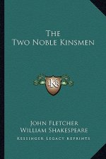 The Two Noble Kinsmen
