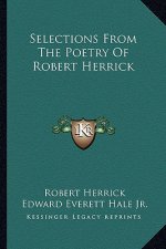 Selections from the Poetry of Robert Herrick
