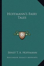 Hoffmann's Fairy Tales