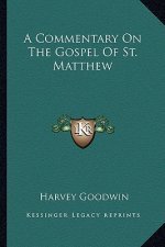 A Commentary on the Gospel of St. Matthew