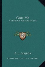 Grif V2: A Story Of Australian Life