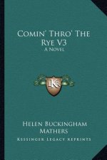 Comin' Thro' the Rye V3