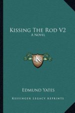 Kissing the Rod V2