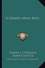 A Grand Army Man