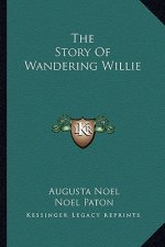 The Story Of Wandering Willie