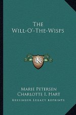 The Will-O'-The-Wisps