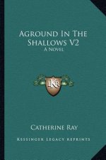 Aground in the Shallows V2