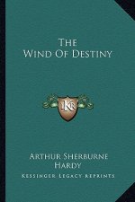The Wind of Destiny
