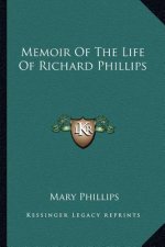 Memoir of the Life of Richard Phillips