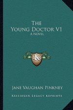 The Young Doctor V1