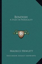 Bendish: A Study in Prodigality