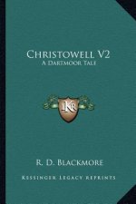 Christowell V2: A Dartmoor Tale