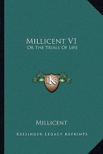 Millicent V1: Or the Trials of Life