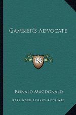 Gambier's Advocate