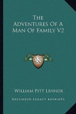 The Adventures of a Man of Family V2