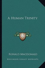 A Human Trinity