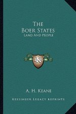 The Boer States: Land And People