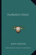 Florizel's Folly