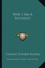 Why I Am a Socialist