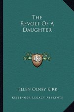 The Revolt of a Daughter