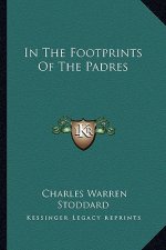 In the Footprints of the Padres