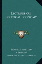Lectures on Political Economy