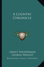 A Country Chronicle