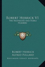 Robert Herrick V1: The Hesperides and Noble Numbers