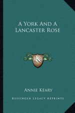 A York and a Lancaster Rose