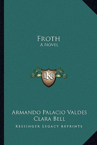 Froth