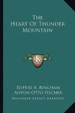 The Heart of Thunder Mountain