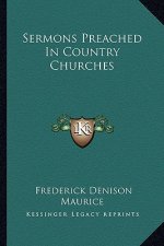 Sermons Preached in Country Churches