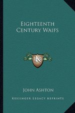 Eighteenth Century Waifs
