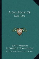 A Day Book of Milton
