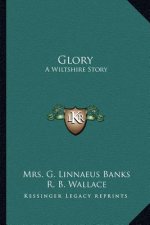 Glory: A Wiltshire Story