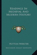 Readings In Medieval And Modern History