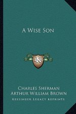 A Wise Son