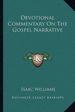 Devotional Commentary on the Gospel Narrative