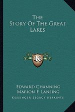 The Story Of The Great Lakes