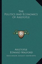 The Politics and Economics of Aristotle