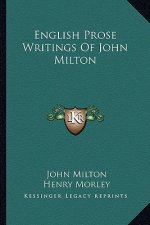 English Prose Writings of John Milton
