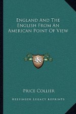 England and the English from an American Point of View