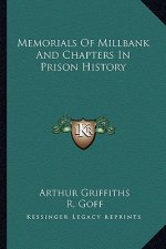 Memorials Of Millbank And Chapters In Prison History