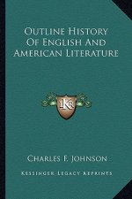 Outline History Of English And American Literature